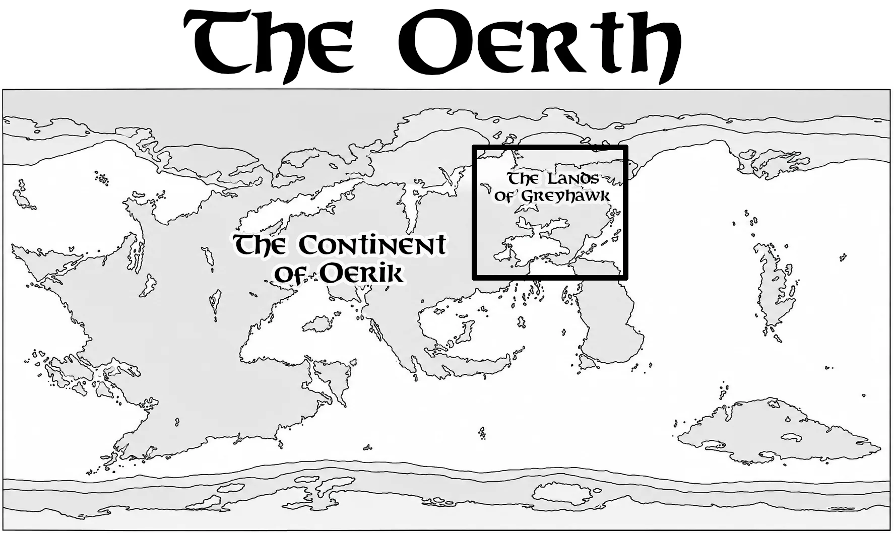 Map of Oerth showing the continent of Oerik and the lands of Greyhawk